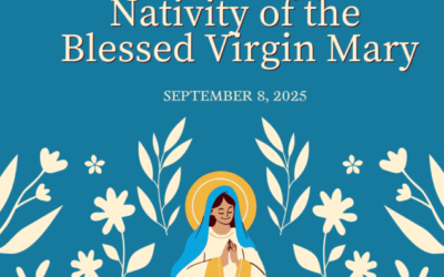 Feast of the Nativity of the Blessed Virgin Mary